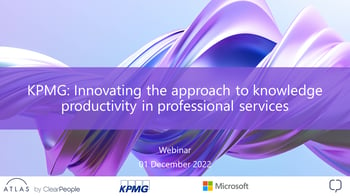 20221201 Webinar with KPMG - Innovating the approach to knowledge productivity in professional services-Cover-Slide