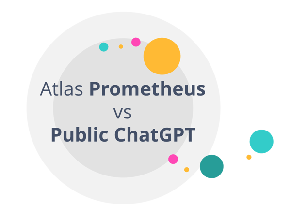 Public ChatGPT vs Atlas Prometheus