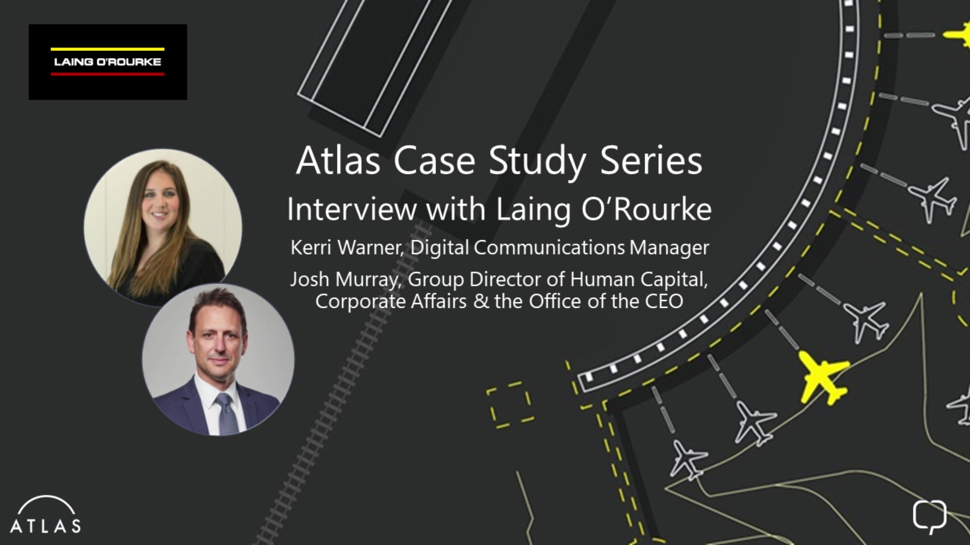 Laing O'Rourke - Atlas Case Study | ClearPeople